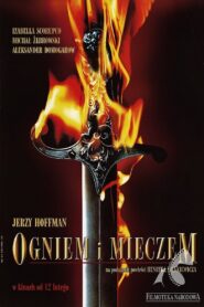 Ogniem i mieczem Cały Film