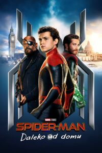 Spider-Man: Daleko od domu Cały Film