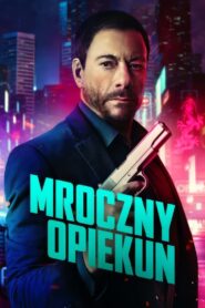 Mroczny opiekun Cały Film