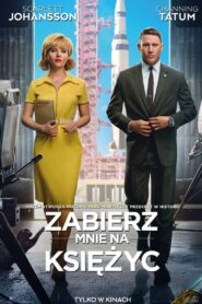 Zabierz mnie na Księżyc Cały Film