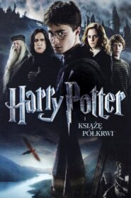 Harry Potter i Książę Półkrwi Cały Film