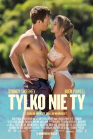 Tylko nie ty Cały Film