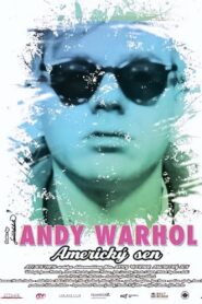 Andy Warhol. Amerykański sen Cały Film