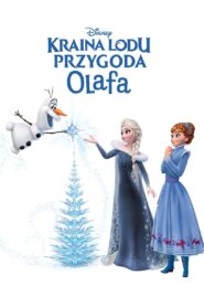 Kraina Lodu: Przygoda Olafa Cały Film