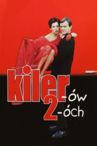 Kiler-ów 2-óch Cały Film