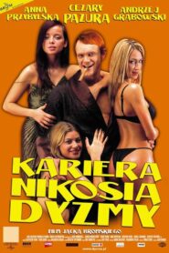 Kariera Nikosia Dyzmy Cały Film