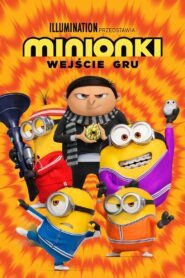 Minionki: Wejście Gru Cały Film