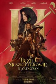 Trzej muszkieterowie: D’Artagnan Cały Film