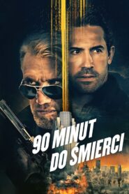 90 minut do śmierci Cały Film