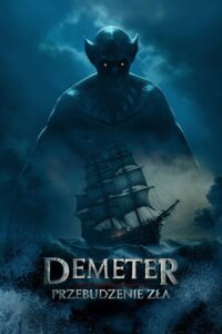 Demeter: Przebudzenie zła Cały Film