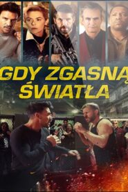 Gdy zgasną światła Cały Film