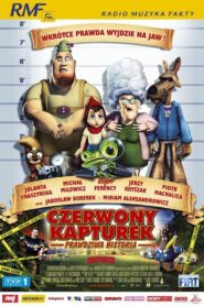 Czerwony Kapturek – Prawdziwa historia Cały Film