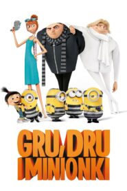 Gru, Dru i Minionki Cały Film