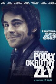 Podły, okrutny, zły Cały Film