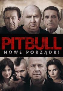 Pitbull. Nowe porządki Cały Film