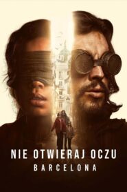 Nie otwieraj oczu: Barcelona Cały Film