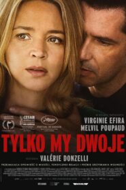 Tylko my dwoje Cały Film