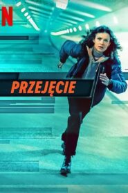 Przejęcie Cały Film