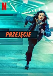 Przejęcie Cały Film