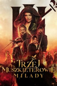 Trzej muszkieterowie: Milady Cały Film