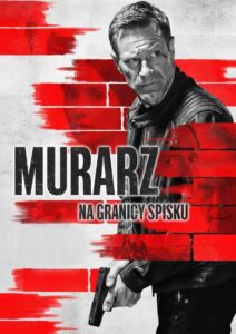 Murarz. Na granicy spisku Cały Film