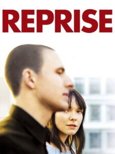 Reprise. Od początku raz jeszcze… Cały Film