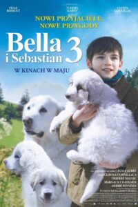 Bella i Sebastian 3 Cały Film