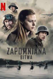 Zapomniana bitwa Cały Film