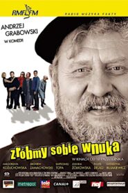 Zróbmy sobie wnuka Cały Film