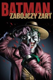 Batman: Zabójczy żart Cały Film