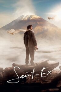 Saint-Exupery. Zanim powstał Mały Książę Cały Film