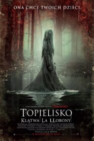 Topielisko. Klątwa La Llorony Cały Film