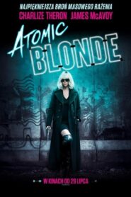 Atomic Blonde Cały Film