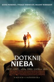 Dotknij nieba Cały Film