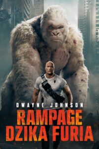 Rampage: Dzika Furia Cały Film