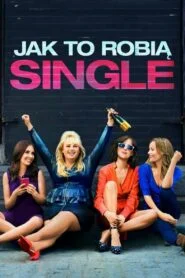 Jak to robią single Cały Film