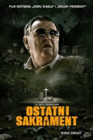 Ostatni Sakrament Cały Film