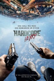 Hardcore Henry Cały Film