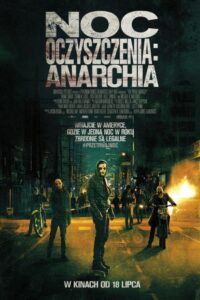 Noc Oczyszczenia: Anarchia Cały Film