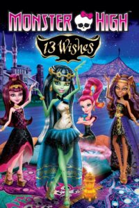 Monster High: 13 życzeń Cały Film