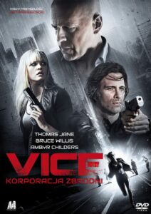 Vice: Korporacja zbrodni Cały Film