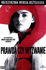 Prawda czy wyzwanie ? Cały Film