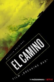 El Camino: Film „Breaking Bad” Cały Film