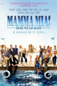 Mamma Mia! Here We Go Again Cały Film