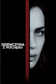 Dziewczyna z pociągu Cały Film