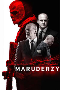 Maruderzy Cały Film