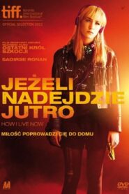 Jeżeli nadejdzie Jutro Cały Film