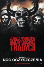 Pierwsza Noc Oczyszczenia Cały Film