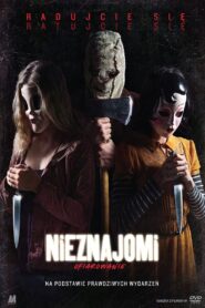 Nieznajomi: Ofiarowanie Cały Film