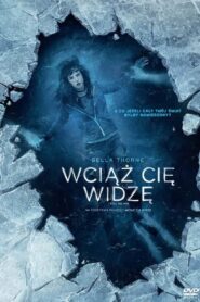 Wciąż cię widzę Cały Film